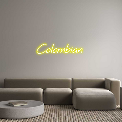 Custom Neon: Colombian