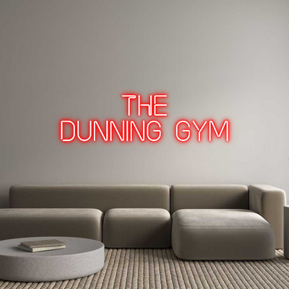 Custom Neon:    
The
Dun...