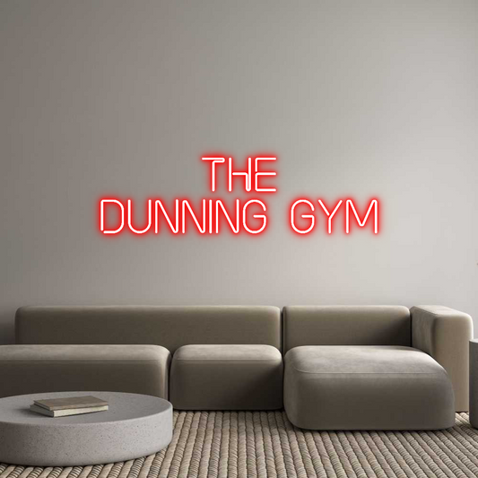 Custom Neon:    
The
Dun...