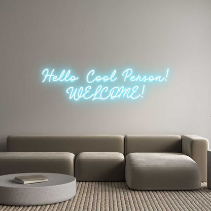 Custom Neon: Hello Cool Pe...