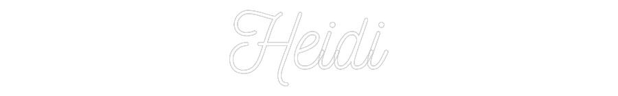 Custom Neon: Heidi