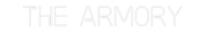 Custom Neon: The Armory