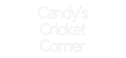 Custom Neon: Candy's
Cric...