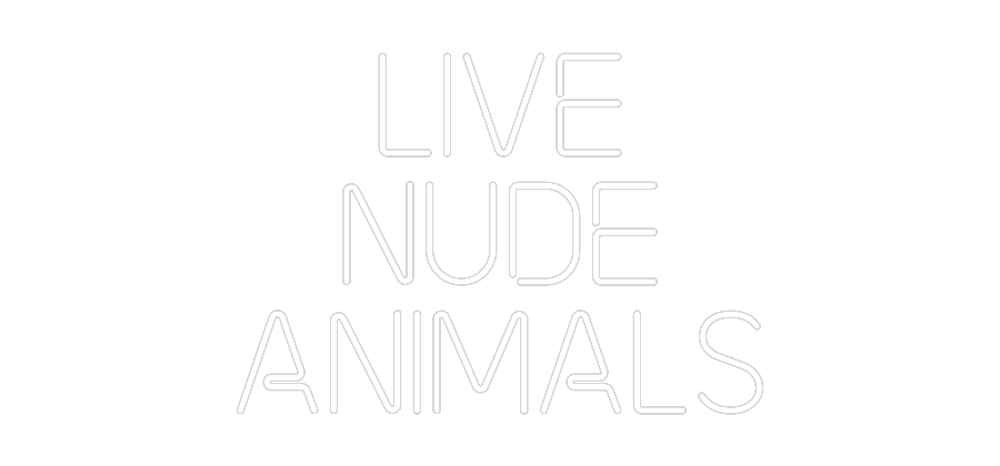 Custom Neon: LIVE
NUDE
A...