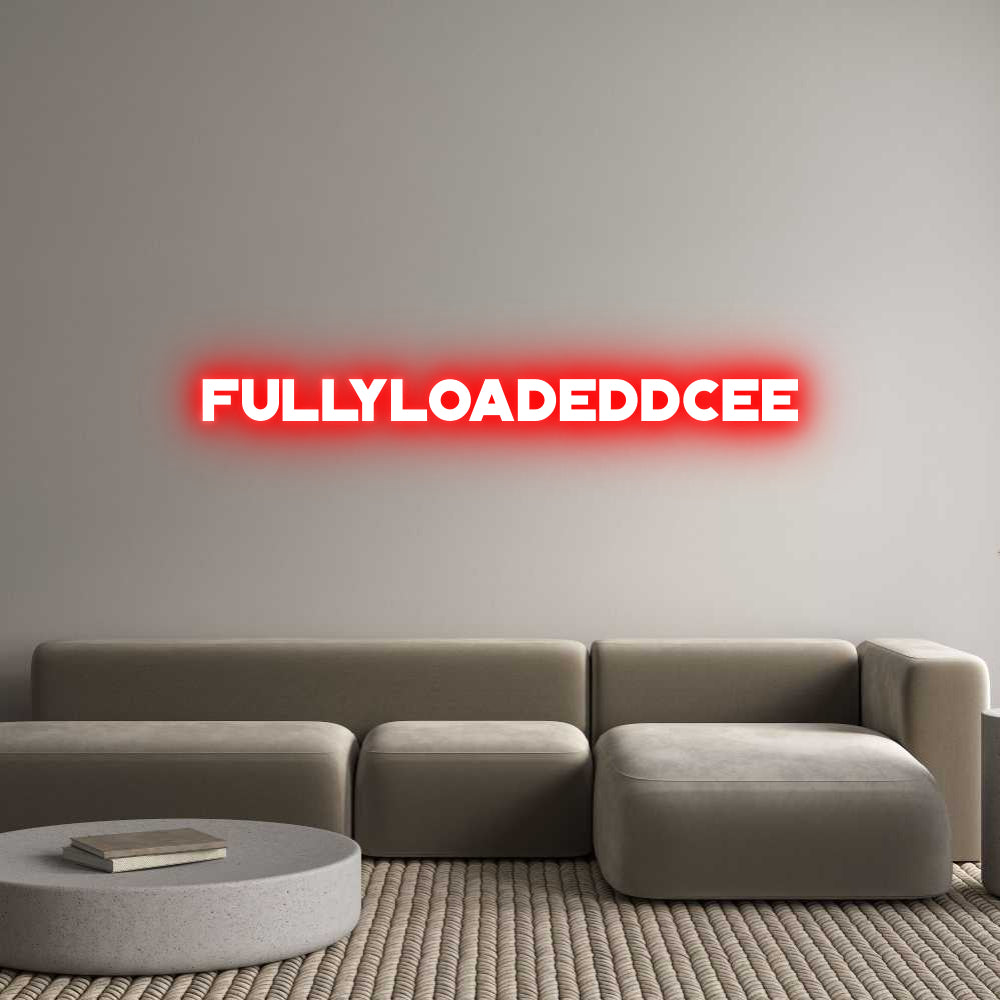 Custom Neon: FullyloadeddCEE