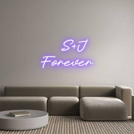 Custom Neon: S+J 
Forever