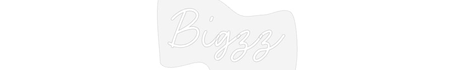 Custom Neon: Bigzz