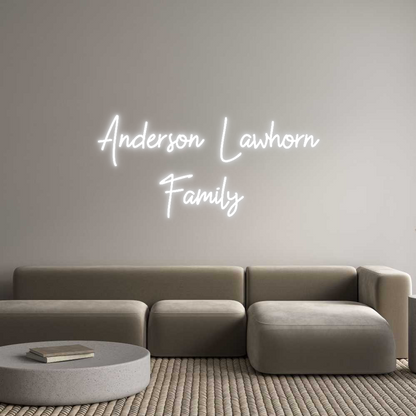 Custom Neon: Anderson Lawh...