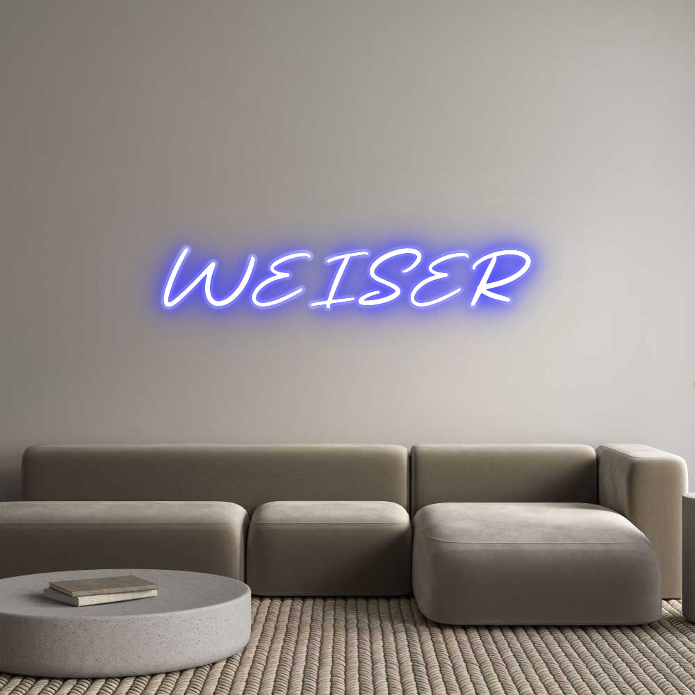 Custom Neon: WEISER