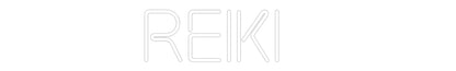 Custom Neon: Reiki