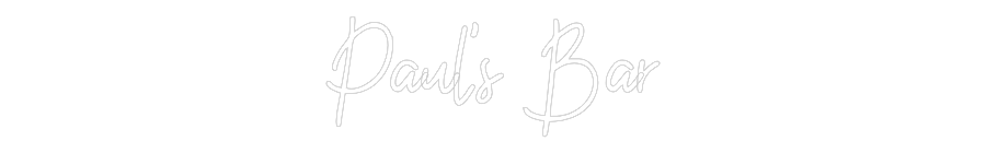 Custom Neon: Paul's Bar