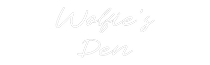 Custom Neon: Wolfie’s
Den