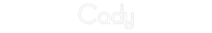 Custom Neon: Cady