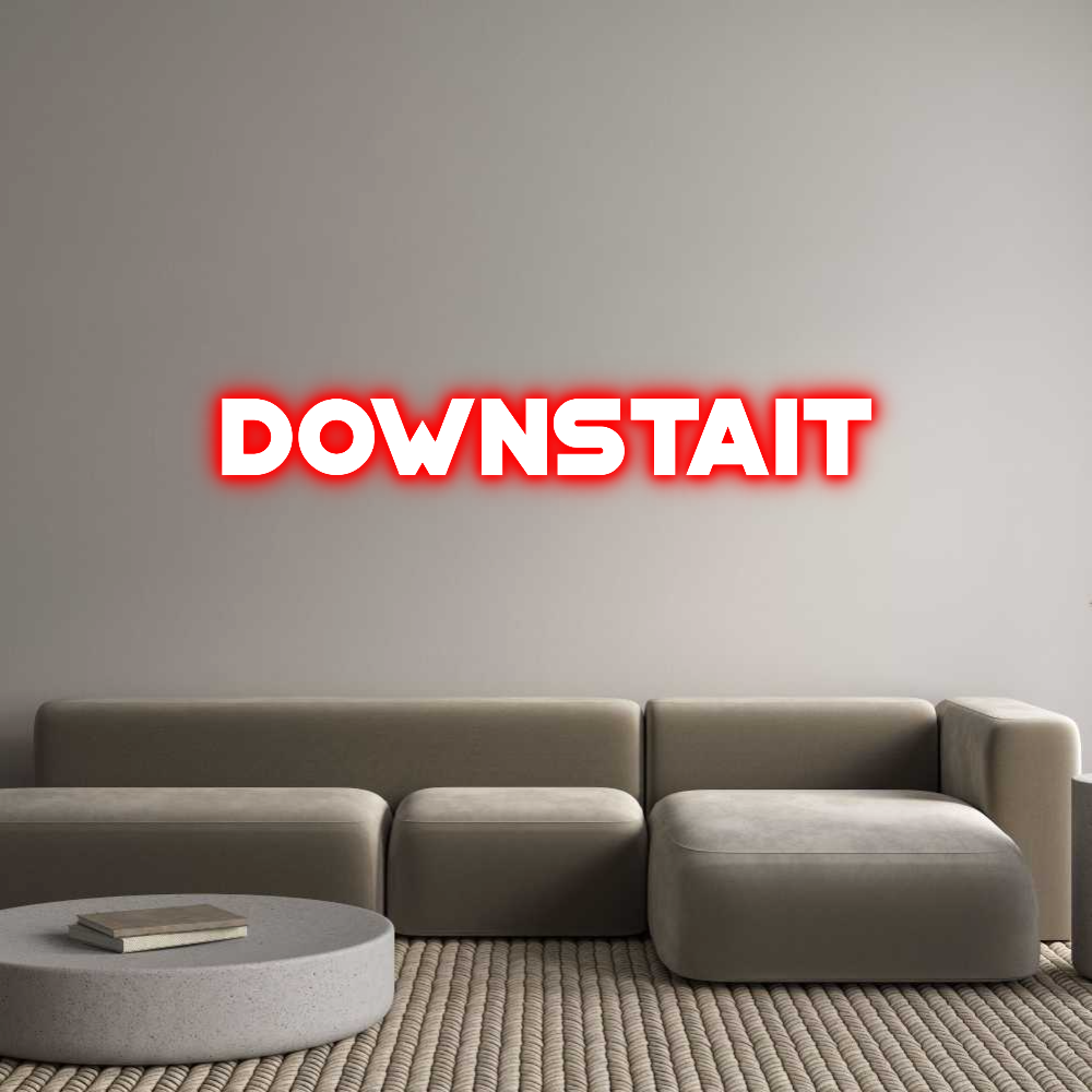 Custom Neon: Downstait