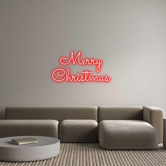 Custom Neon: Merry 
Chris...