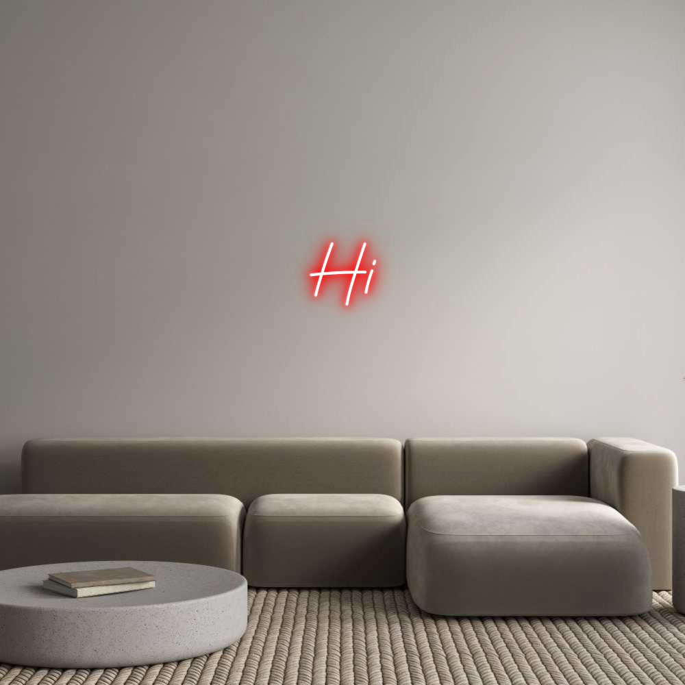 Custom Neon: Hi
