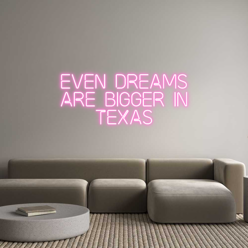 Custom Neon: Even Dreams
...