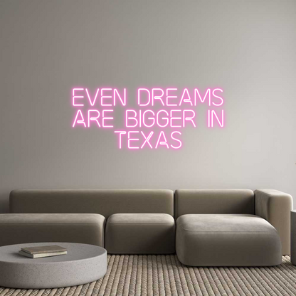 Custom Neon: Even Dreams
...