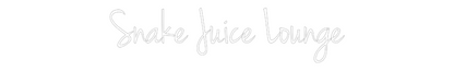 Custom Neon: Snake Juice L...