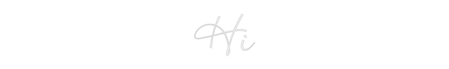 Custom Neon: Hi