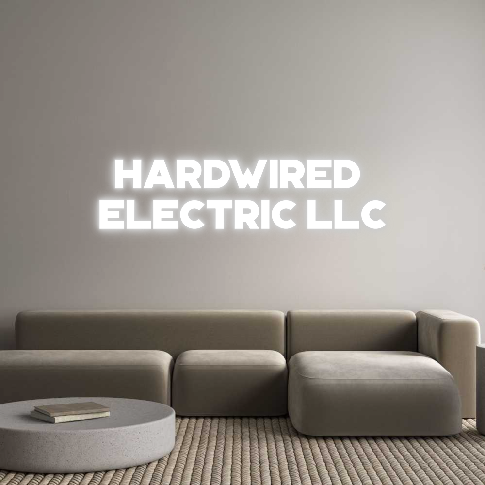 Custom Neon: HARDWIRED 
E...