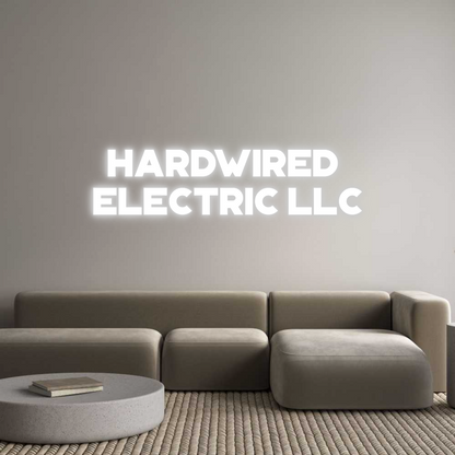 Custom Neon: HARDWIRED 
E...