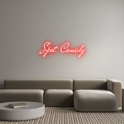 Custom Neon: Spot Comedy