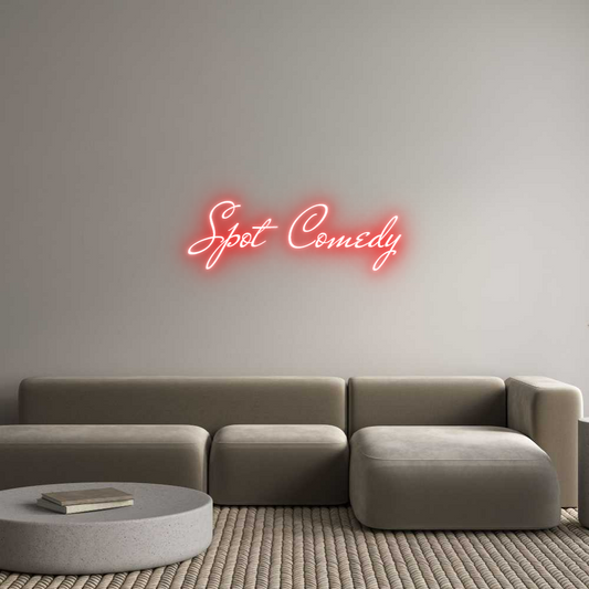 Custom Neon: Spot Comedy