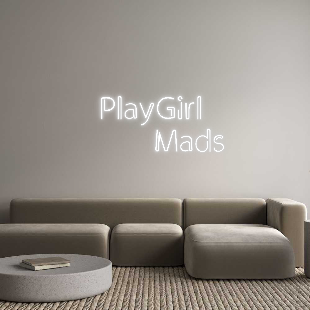 Custom Neon: PlayGirl 
  ...