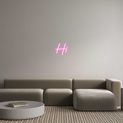 Custom Neon: Hi