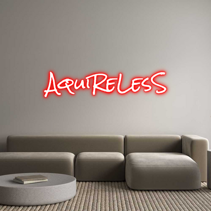 Custom Neon: AquiReLesS