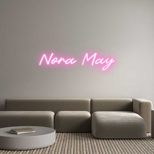 Custom Neon: Nora May