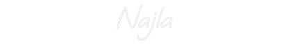 Custom Neon: Najla