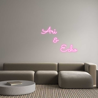 Custom Neon: Ari
       &...