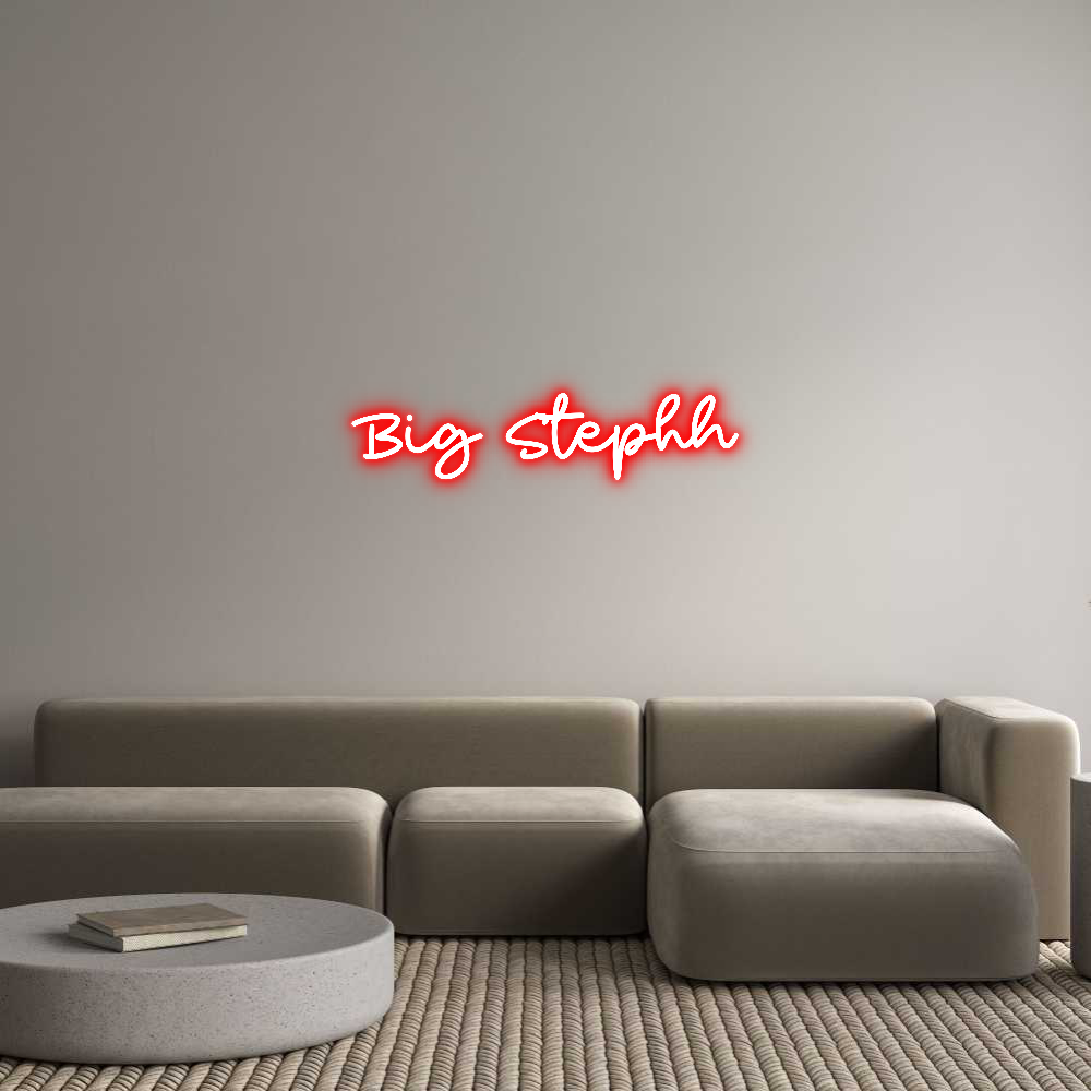 Custom Neon: Big Stephh
