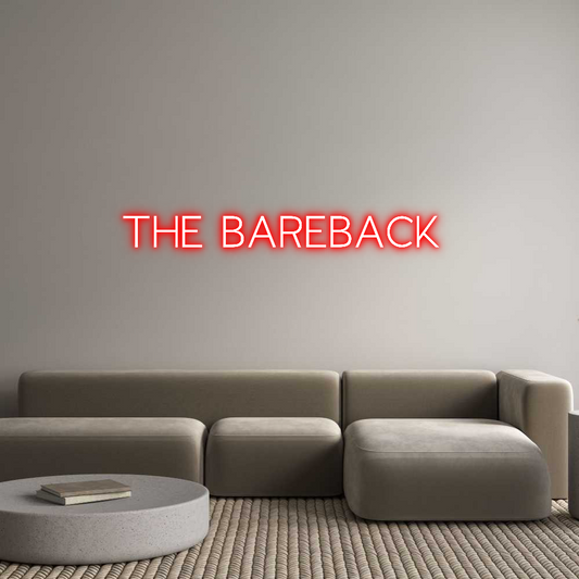 Custom Neon: THE BAREBACK