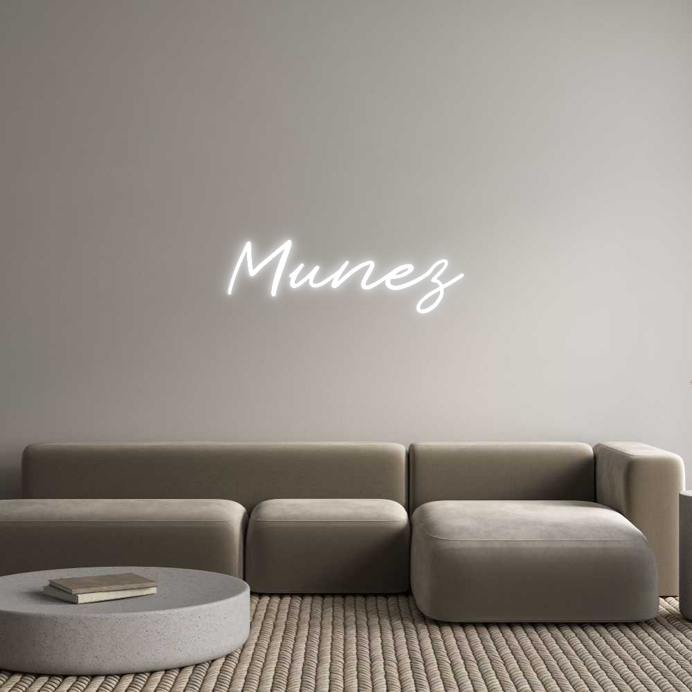 Custom Neon: Munez