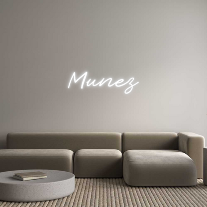 Custom Neon: Munez
