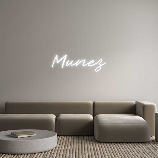 Custom Neon: Munez
