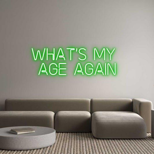 Custom Neon: What's My 
A...