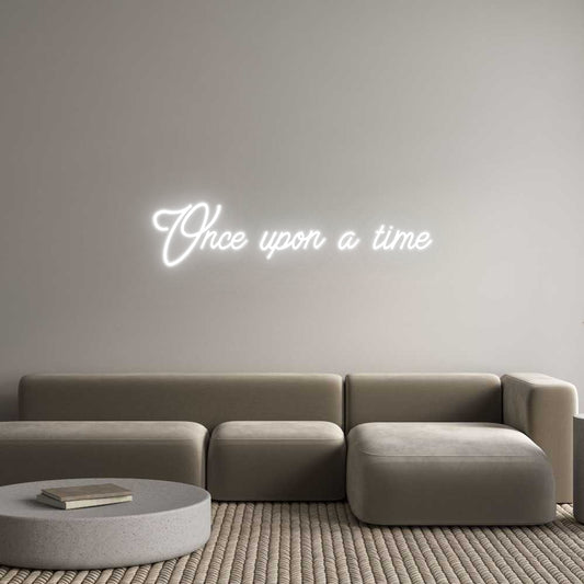 Custom Neon: Once upon a t...