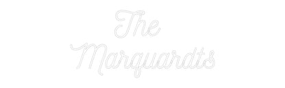 Custom Neon: The 
Marquar...