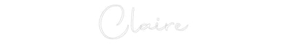Custom Neon: Claire