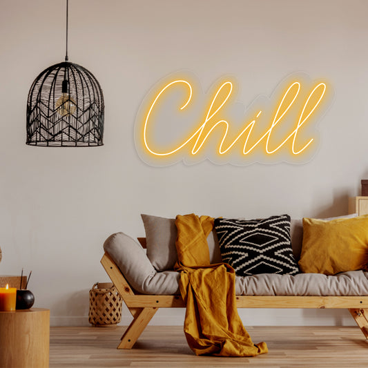 Chill Neon Sign