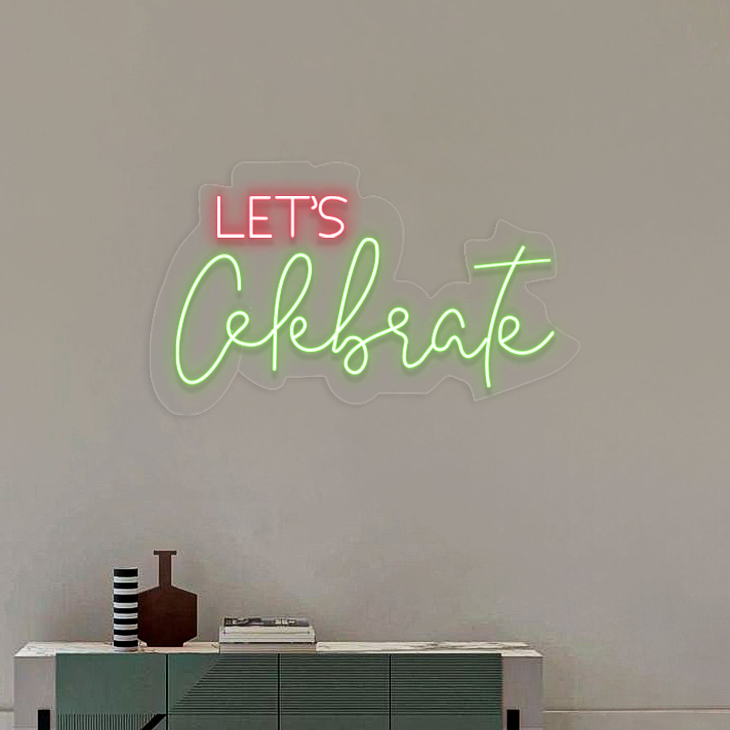 Let's Celebrate Neon Sign