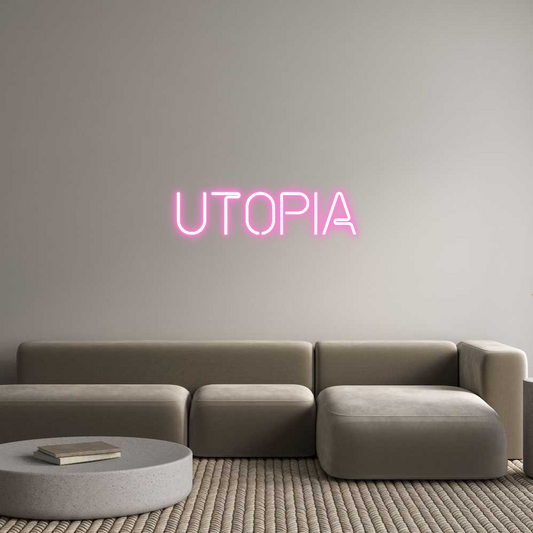 Custom Neon: Utopia
