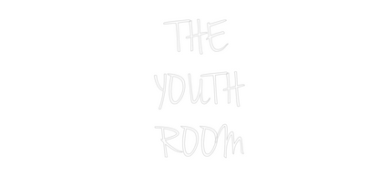 Custom Neon:     THE 
   ...