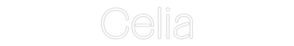 Custom Neon: Celia