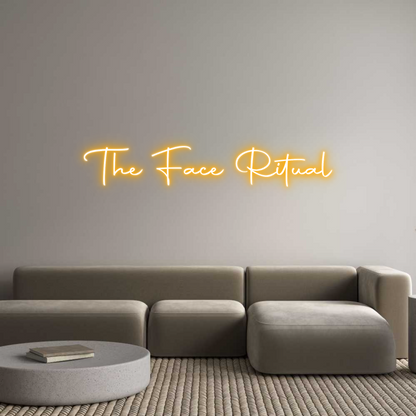 Custom Neon: The Face Ritual