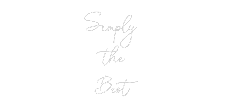Custom Neon: Simply 
the ...